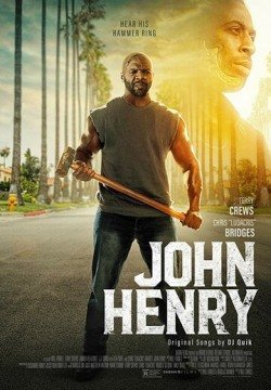 Джон Генри (2020) смотреть онлайн в HD 1080 720